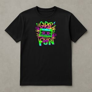 Black Shirt "Girls Just Wanna Have Fun" Neon Graphic